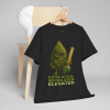 Educated. Medicated. Elevated. – Nerdy Nug Life Tee